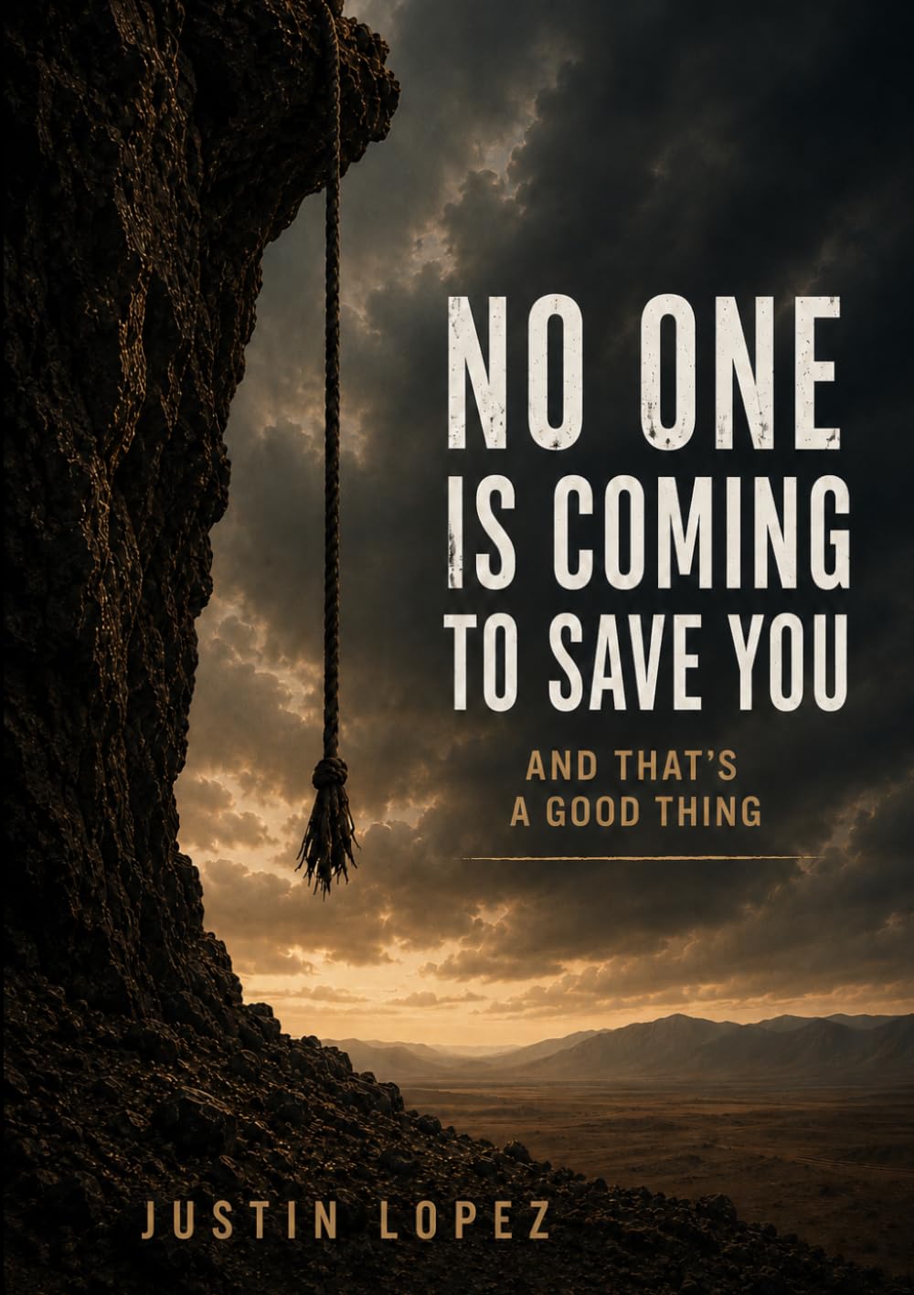 No One Is Coming To Save You: And That's A Good Thing