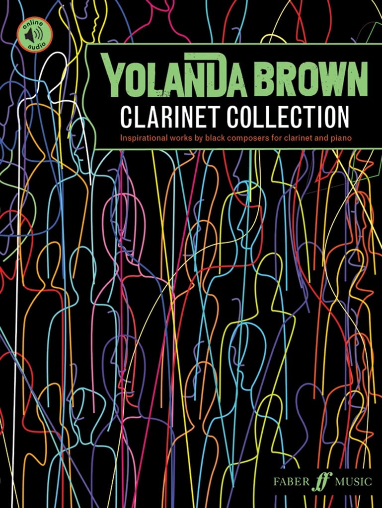 YolanDa Brown’s Clarinet Collection (with Piano Accompaniment): Inspirational works by black composers
