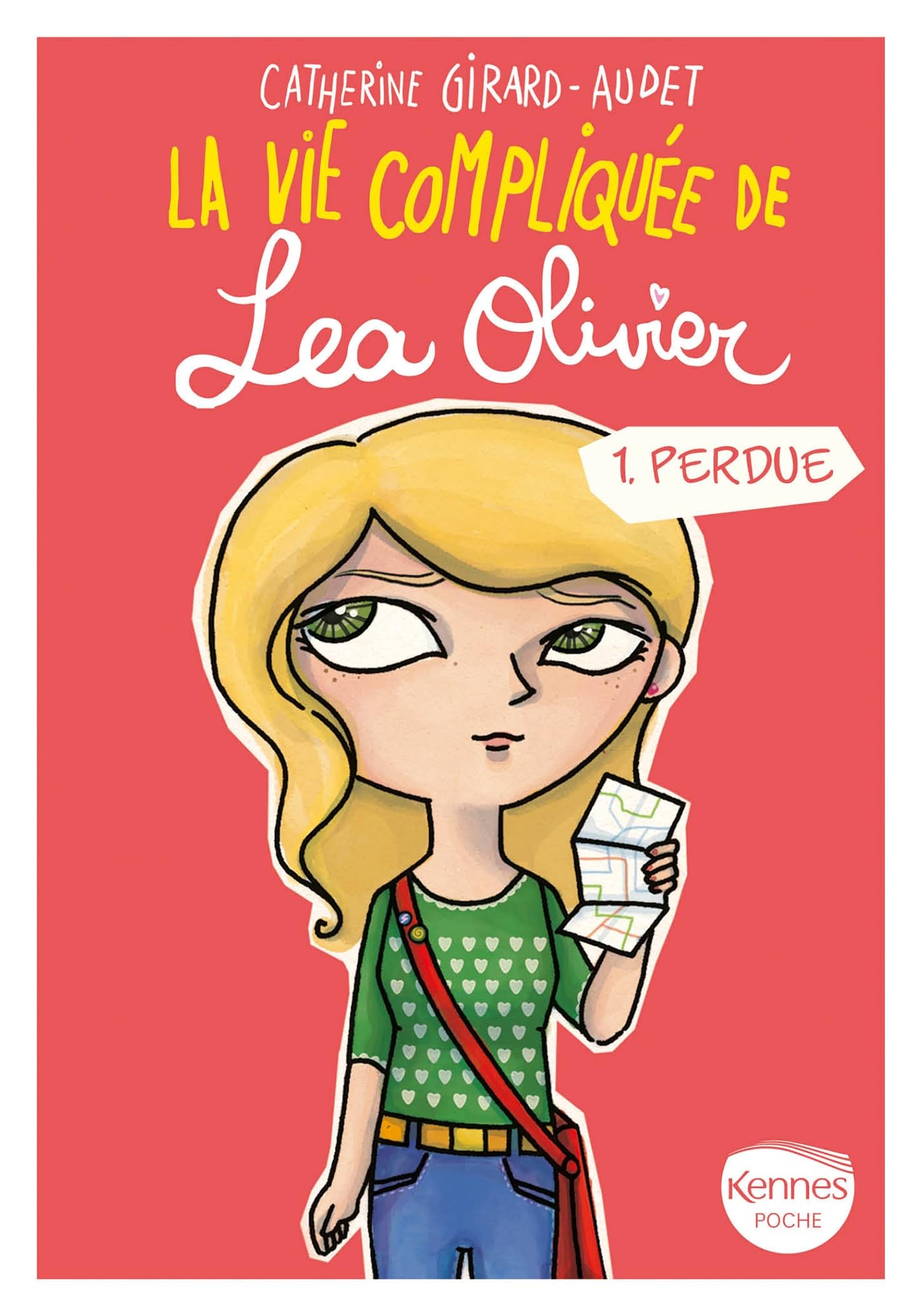 La Vie compliquée de Léa Olivier T01 - Poche: Perdue