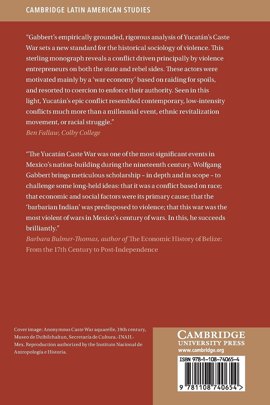 Violence and the Caste War of Yucatán (Cambridge Latin American Studies, Series Number 116)