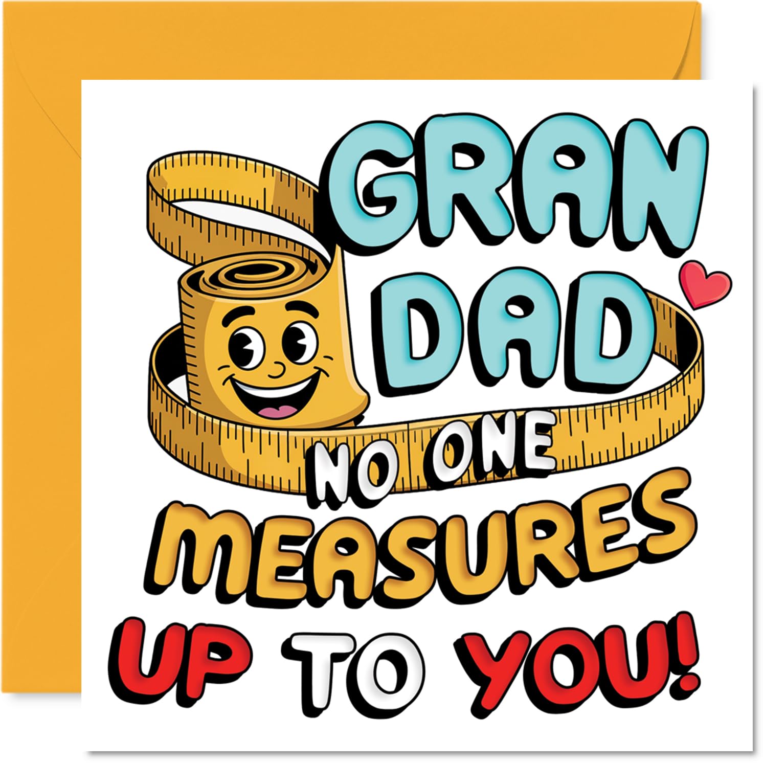 Playful Birthday Card for Grandad - No One Measures Up to You - Smiley Measuring Tape Design with Bold Colours, Father's Day - 145mm Square, Envelope Included