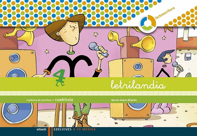 Letrilandia 4: A Tu Medida Cuaderno de Escritura