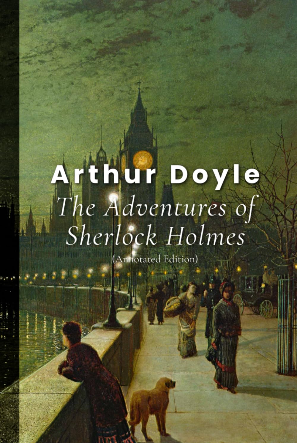 The Adventures of Sherlock Holmes (Annotated Edition)