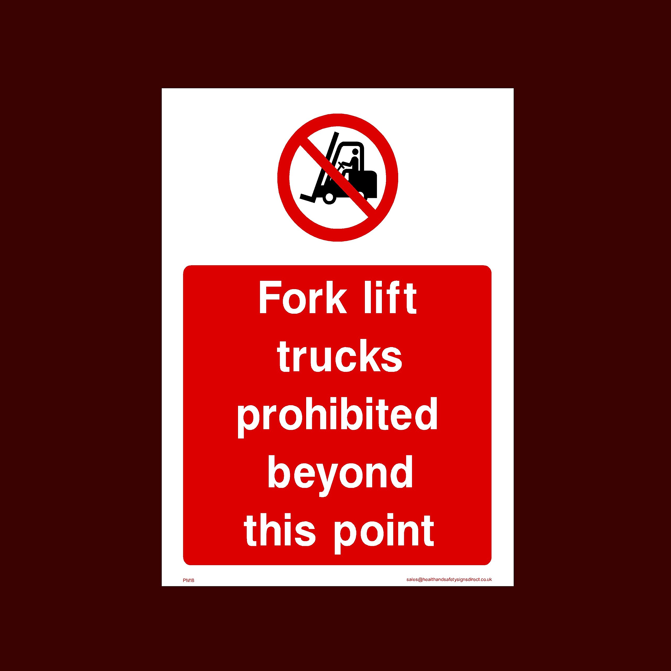 Ussp&S Forklift Trucks Prohibited Beyond This Point Plastic Sign (Pm18) - No Vehicles, Persons, Grinding Wheel, Guards, Forklifts