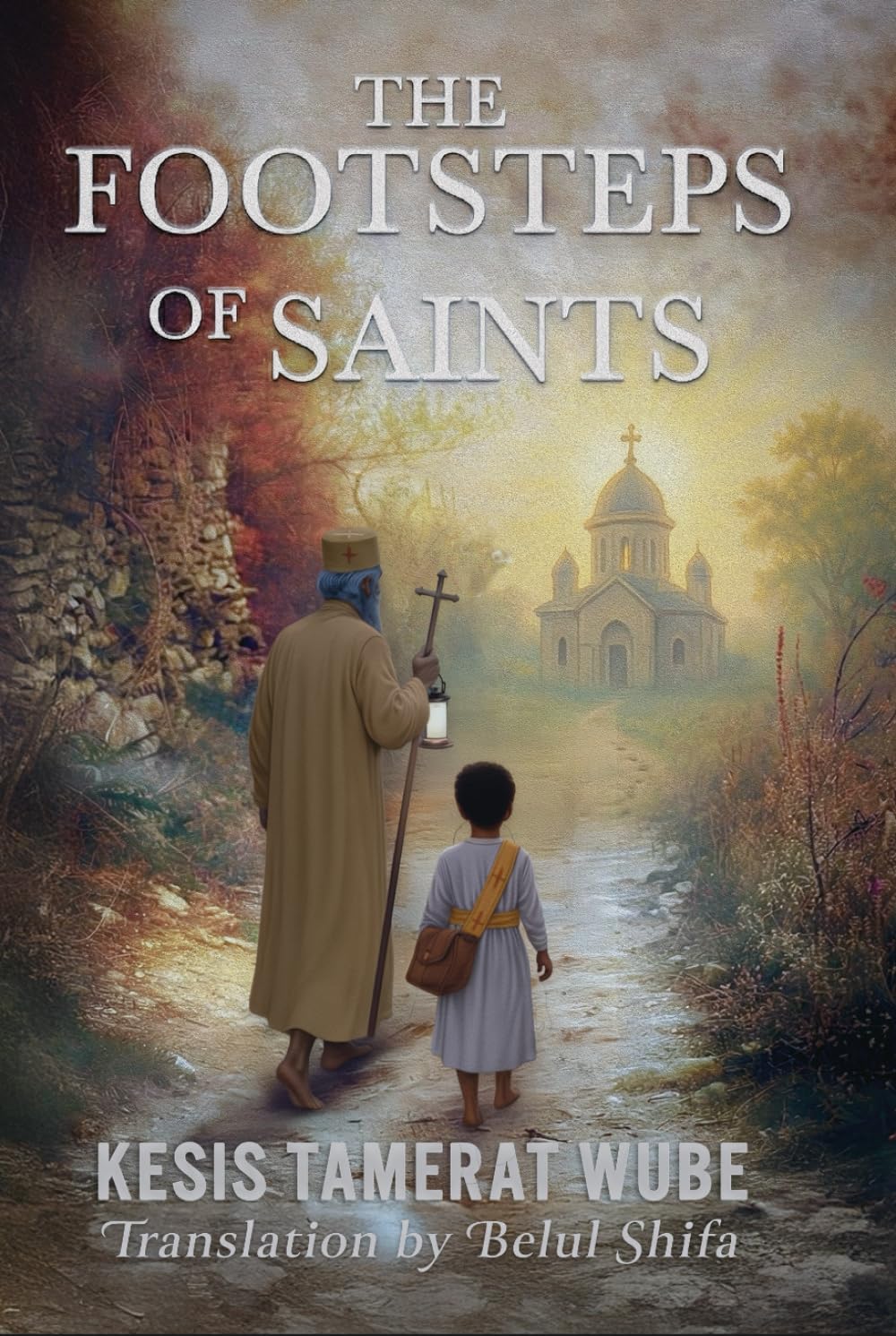 The Footsteps of Saints