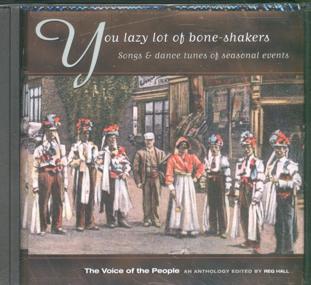 You Lazy Lot Of Bone-Shakers (The Voice Of The People: Vol.16)