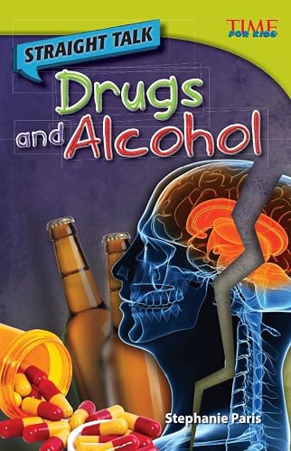 Straight Talk Drugs and Alcohol