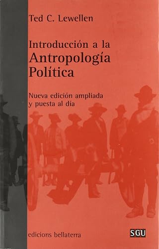Introducción antropología política - Nueva edición (GENERAL UNIVERSITARIA (SGU))