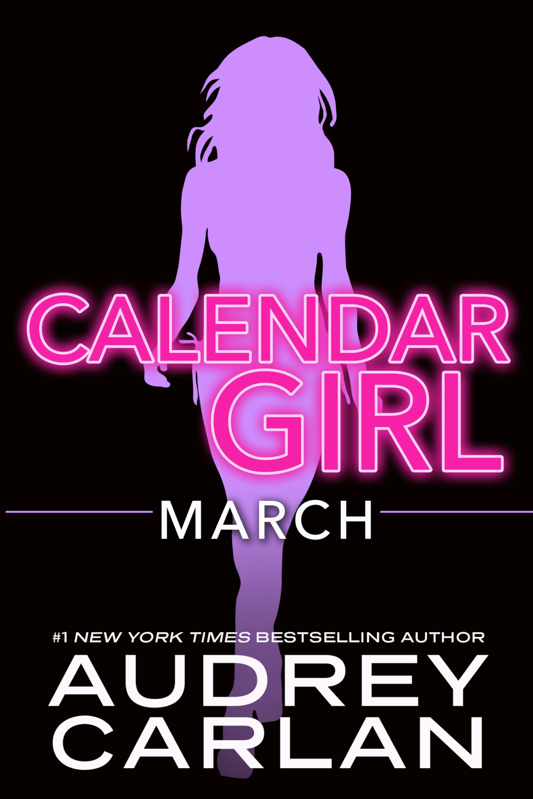 March: Calendar Girl Book 3