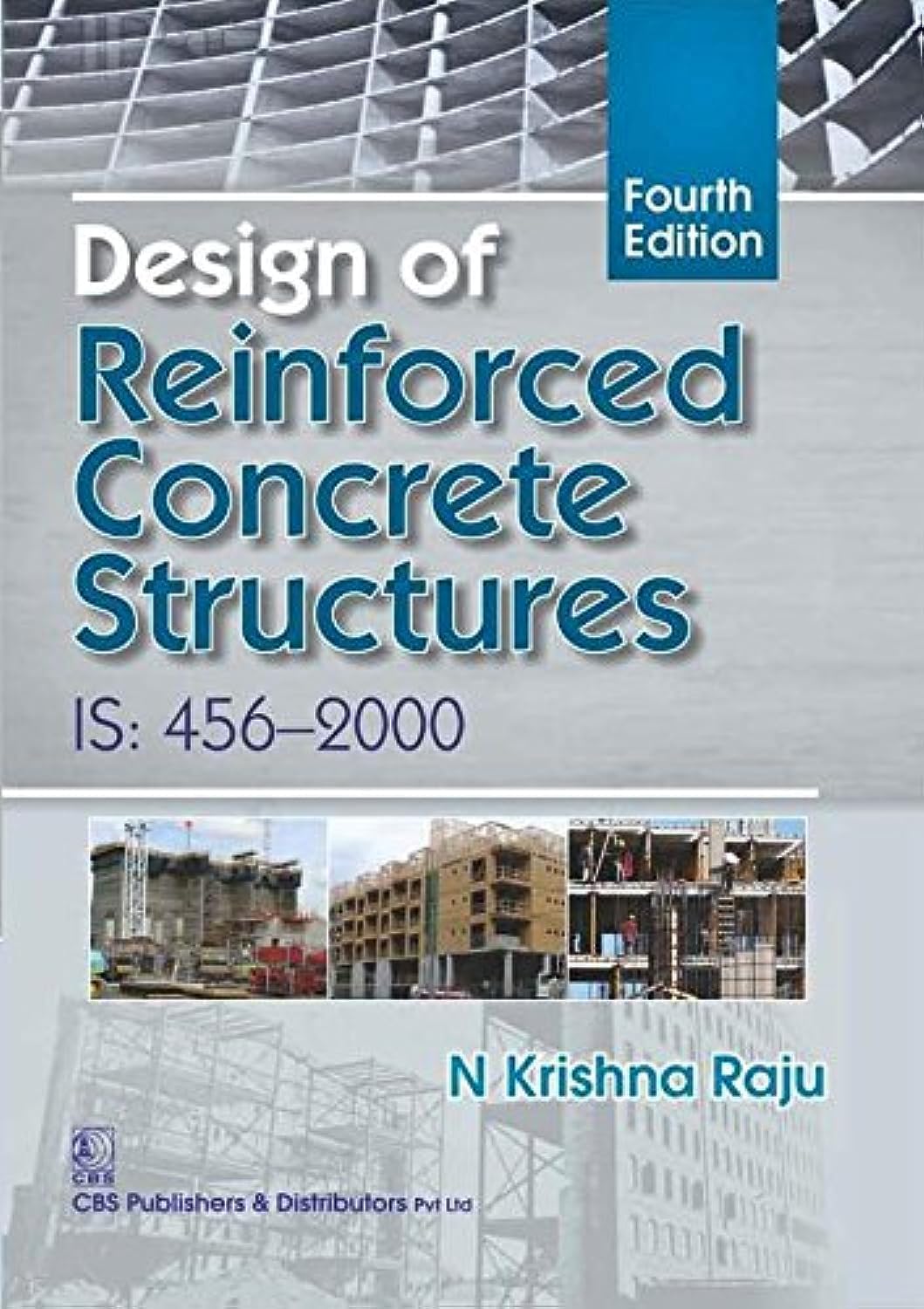 DESIGN OF REINFORCED CONCRETE STRUCTURES: IS:456-2000 Paperback – 1 January 2019