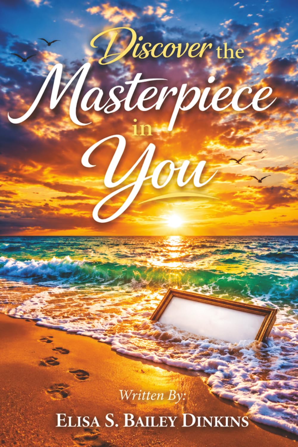 Discover the Masterpiece in You