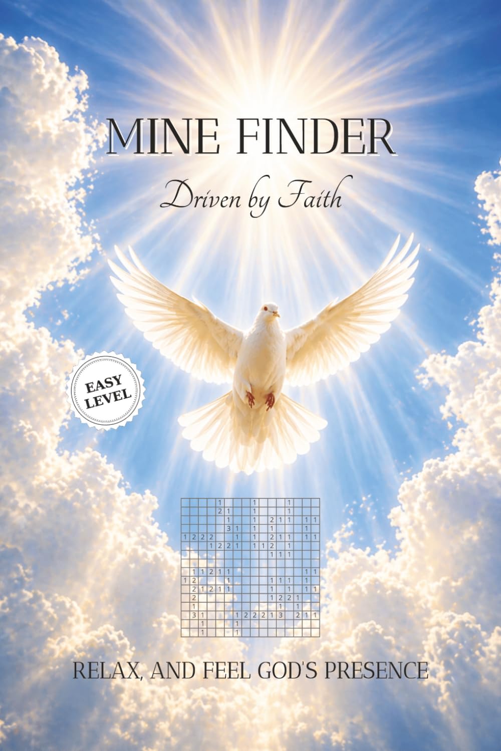 MINE FINDER Driven by Faith-Easy Level: Christian Mine Finder Book featuring Easy Puzzles and Encouraging Bible Verses | Christian Brain Games and ... | 6x9 Inches, 110 Pages | 50+ Puzzles