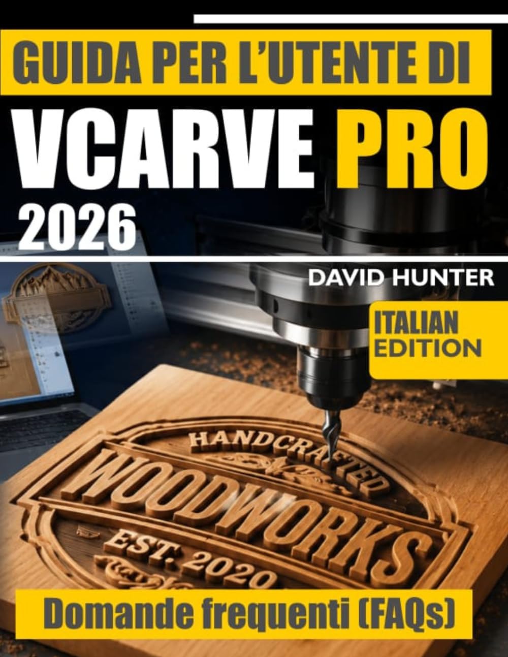 GUIDA PER L'UTENTE DI VCARVE PRO 2026: Guida passo passo alla fresatura CNC: percorsi utensile per incisione a V, velocità di avanzamento e progetti reali
