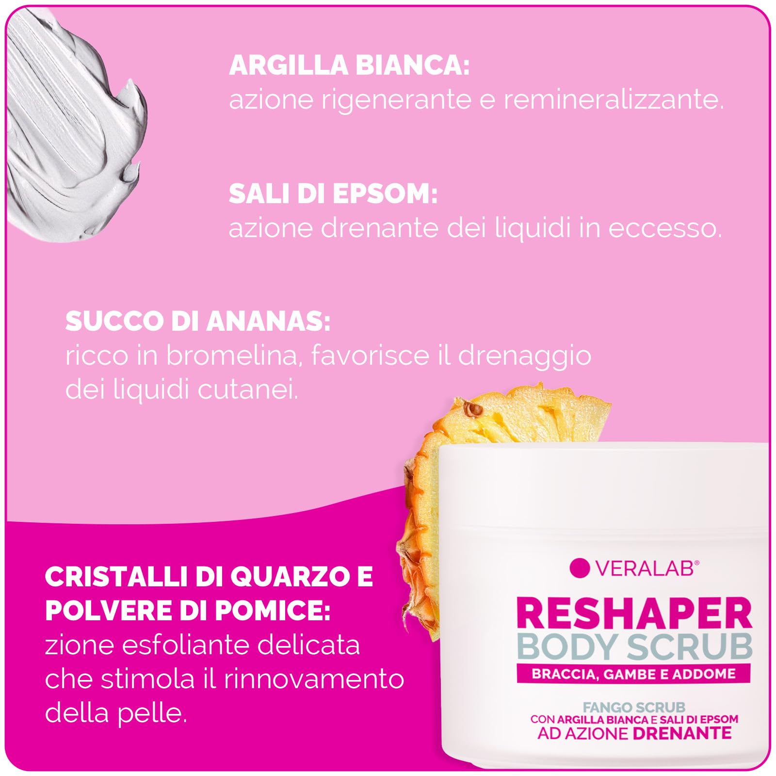 Veralab Reshaper Body Scrub, Fango Scrub Esfoliante e Drenante con Argilla Bianca e Sali di Epsom ad Azione Rapida in 20 Minuti, 200ml