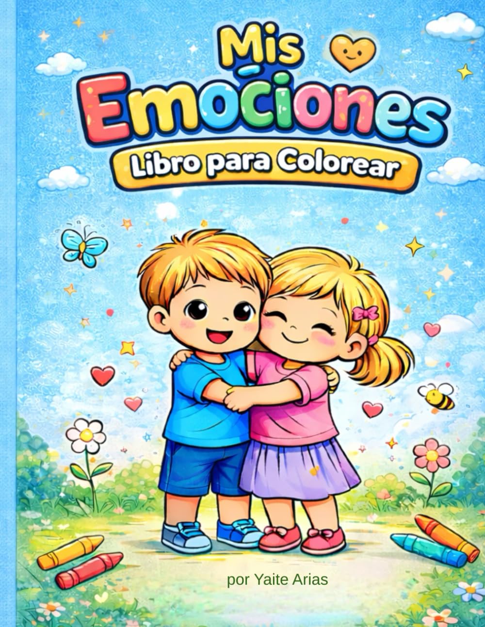 Mis Emociones - Libro para Colorear: Un libro sencillo de emociones para niños de 3 a 8 años