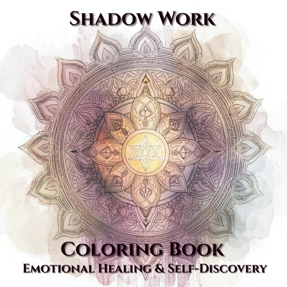 Shadow Work Coloring Book for Adults: Emotional Healing & Self-Discovery