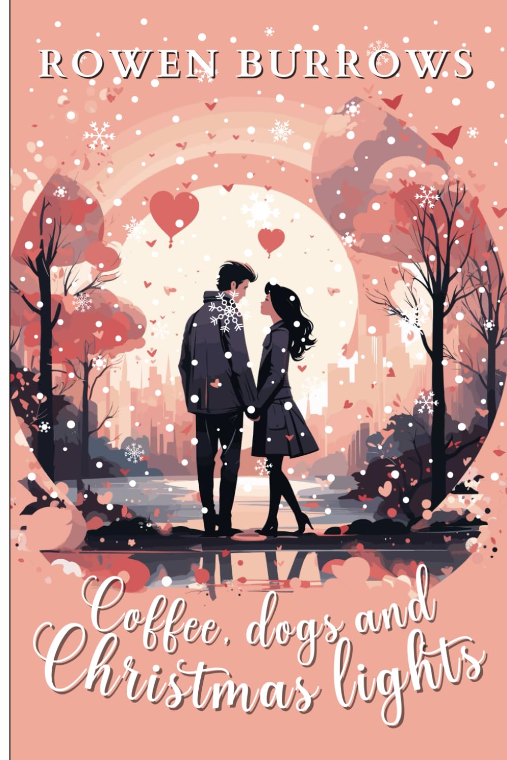 Coffee, Dogs and Christmas Lights (Sweet Christmas Standalones)