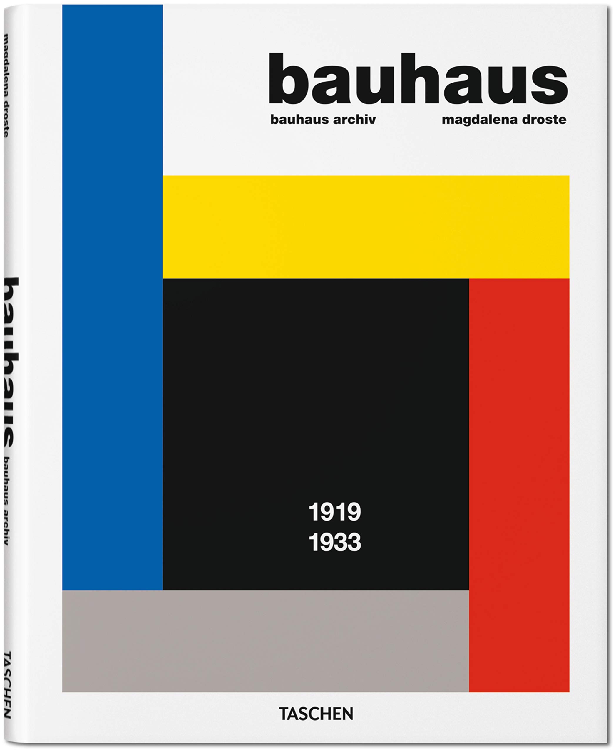 Bauhaus: 1919-1933 Hardcover – 19 Nov. 2015
