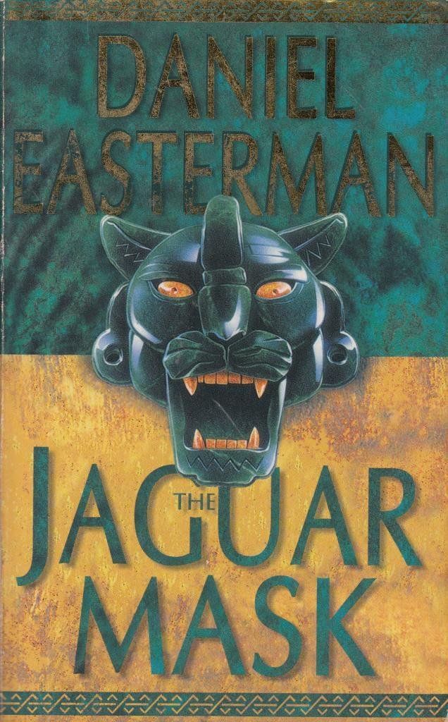 THE JAGUAR MASK: A Compelling Mystery Thriller Linking Ancient Mayan Rituals to a Modern Serial Killer