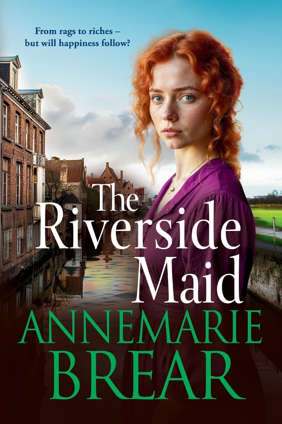 The Riverside Maid: The BRAND NEW instalment in the heartfelt saga series from AnneMarie Brear for 2025 (The Waterfront Women)