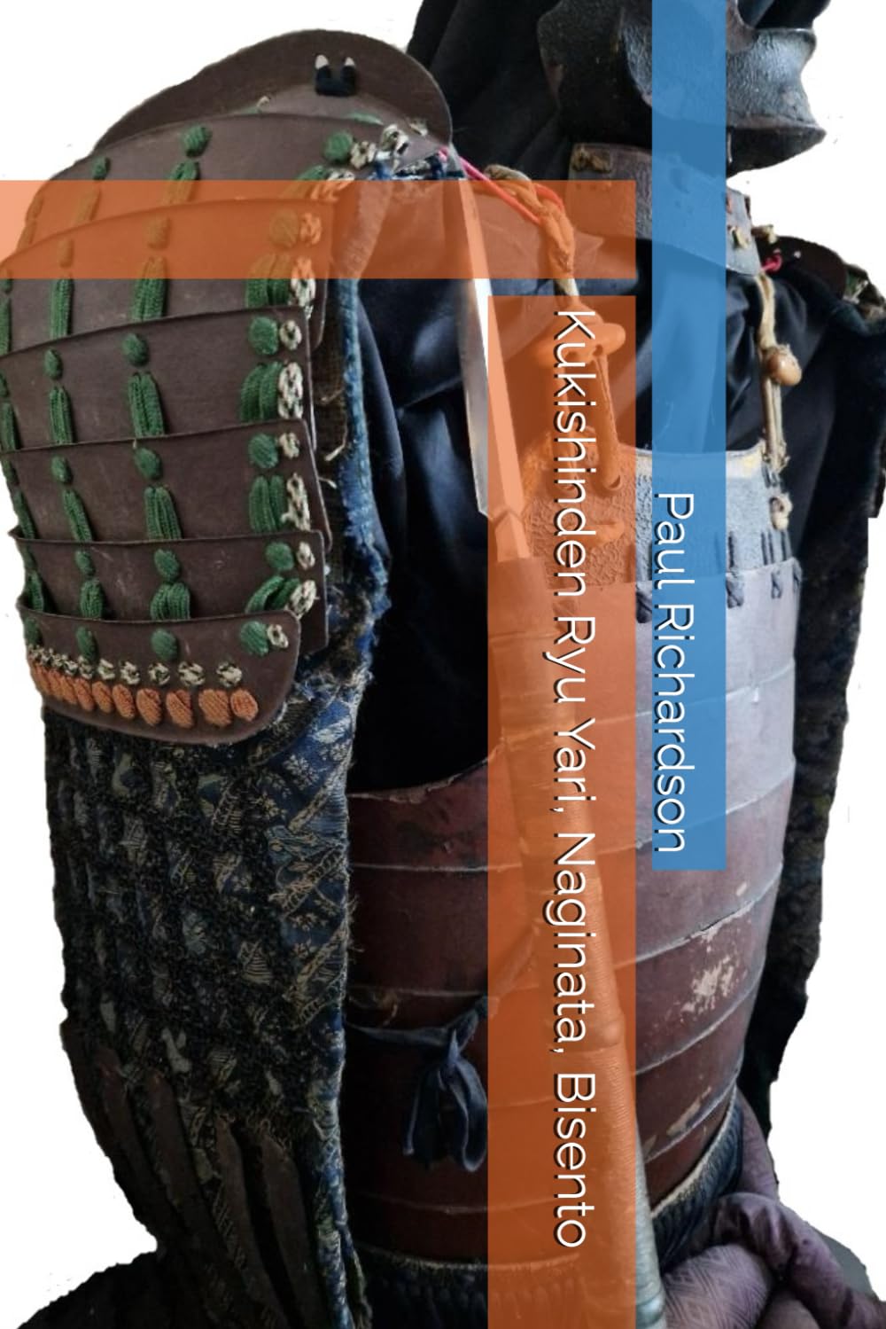 Kukishinden Ryu Sojutsu, Naginata, Bisento Paperback – November 21, 2024