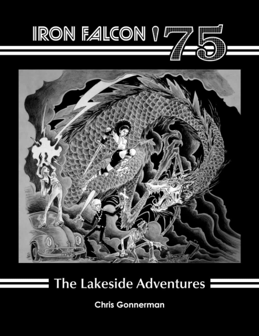 Iron Falcon '75: The Lakeside Adventures