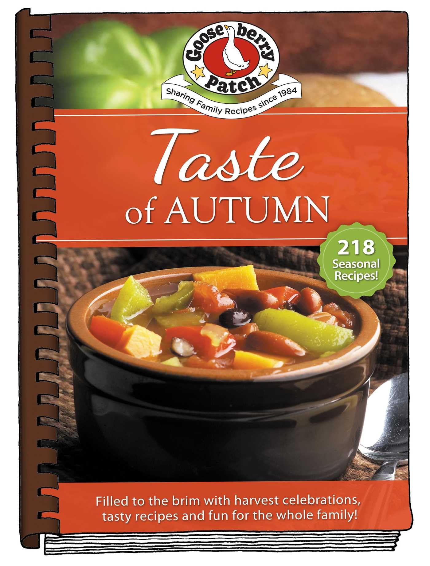 Taste of Autumn: Filled to the Brim With Harvest Celebrations, Tasty Recipes and Fun for the Whole Family! (Seasonal Cookbook Collection)