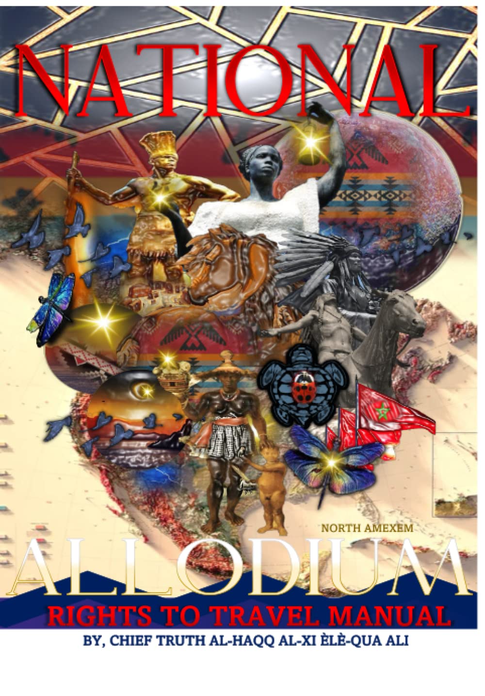 National Allodium: Rights To Travel Manual (Right to Travel: Curriculum)