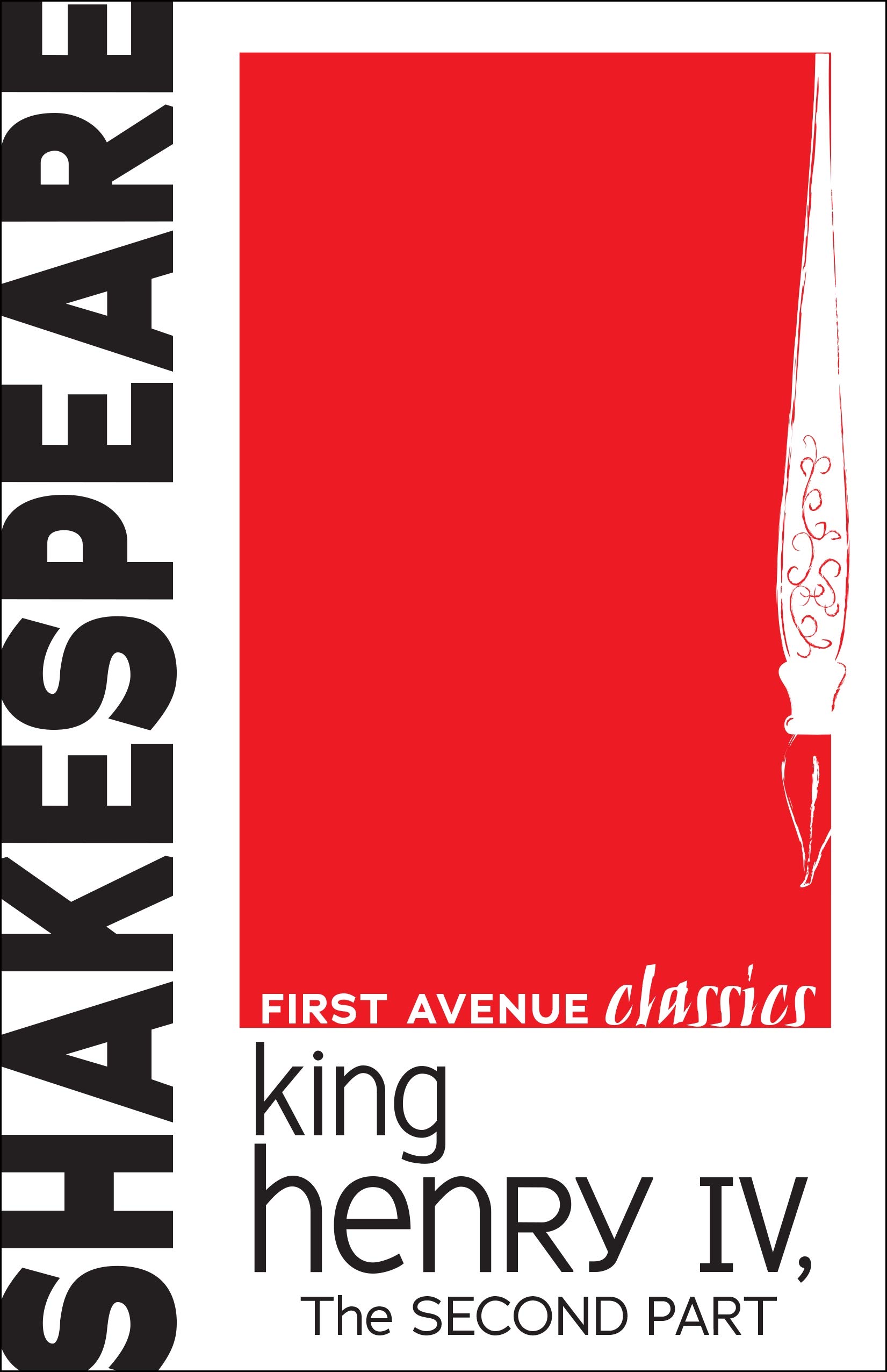 King Henry IV, The Second Part (First Avenue Classics ™)