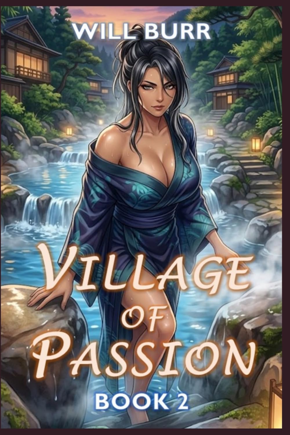 Village of Passion - Book 2: LitRPG Harem Progression Fantasy Adventure (Woods of Passion)