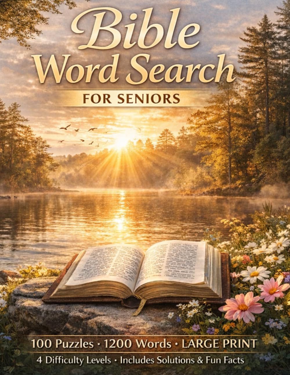 Bible Word Search for Seniors: 100 Large Print Puzzles with Fun Bible Facts | Easy to Expert 15x15 Christian Word Find (Faith & Wisdom Collection)