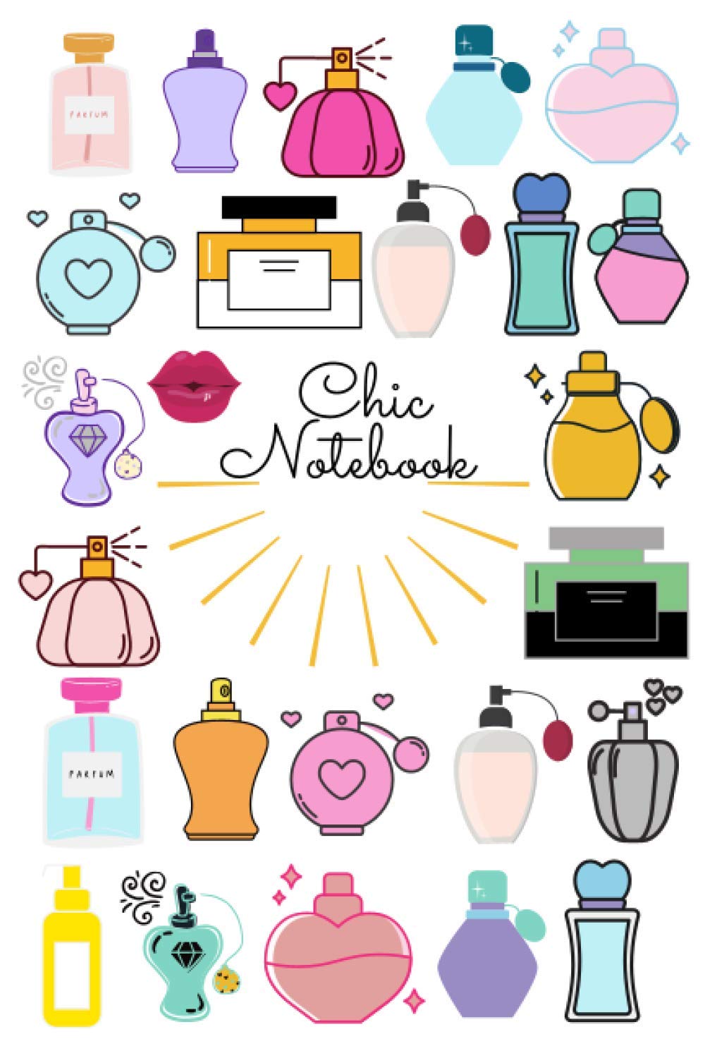 Chic Perfume Notebook: Notebook, journal, planner, diary (100 pages, Blank, 6 x 9)