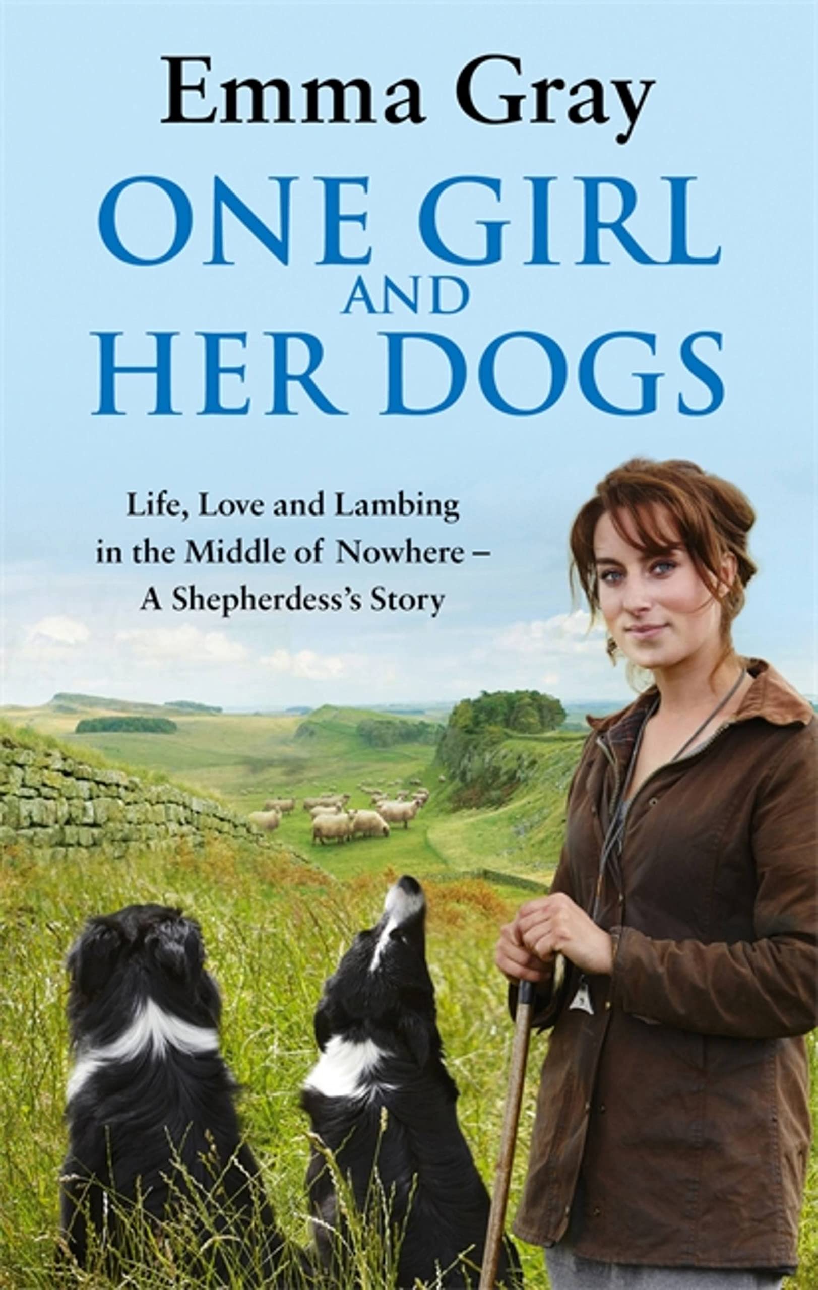 One Girl And Her Dogs by Emma Gray (Paperback Book)