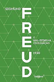O mal-estar na civilização (1930) - Freud