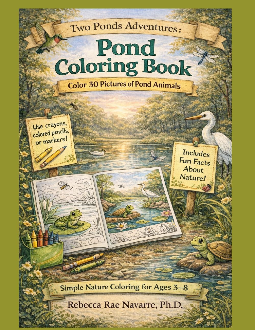 Two Ponds Adventures: ABC Discoveries at the Pond Coloring Book