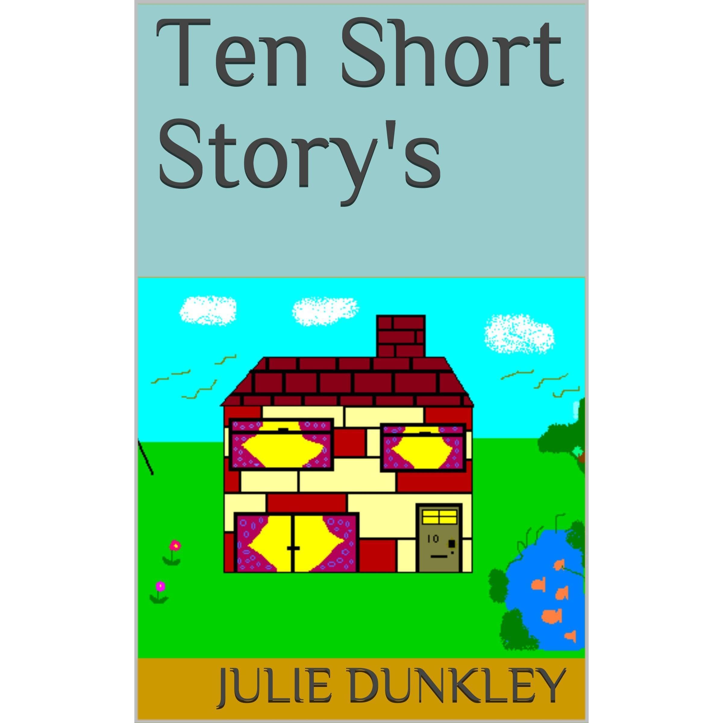 Ten Short Story's