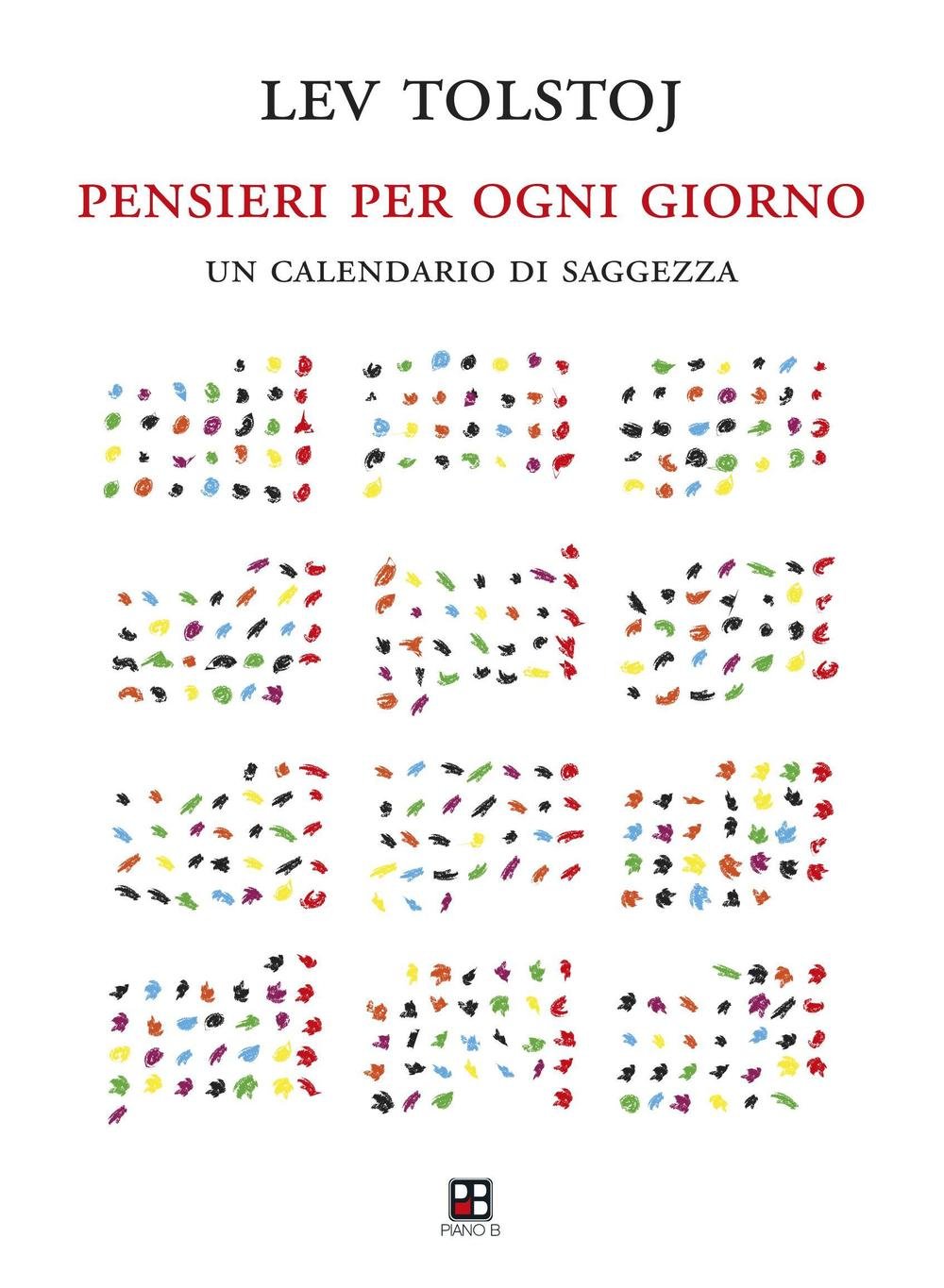 Pensieri Per Ogni Giorno. Un Calendario Di Saggezza - 4