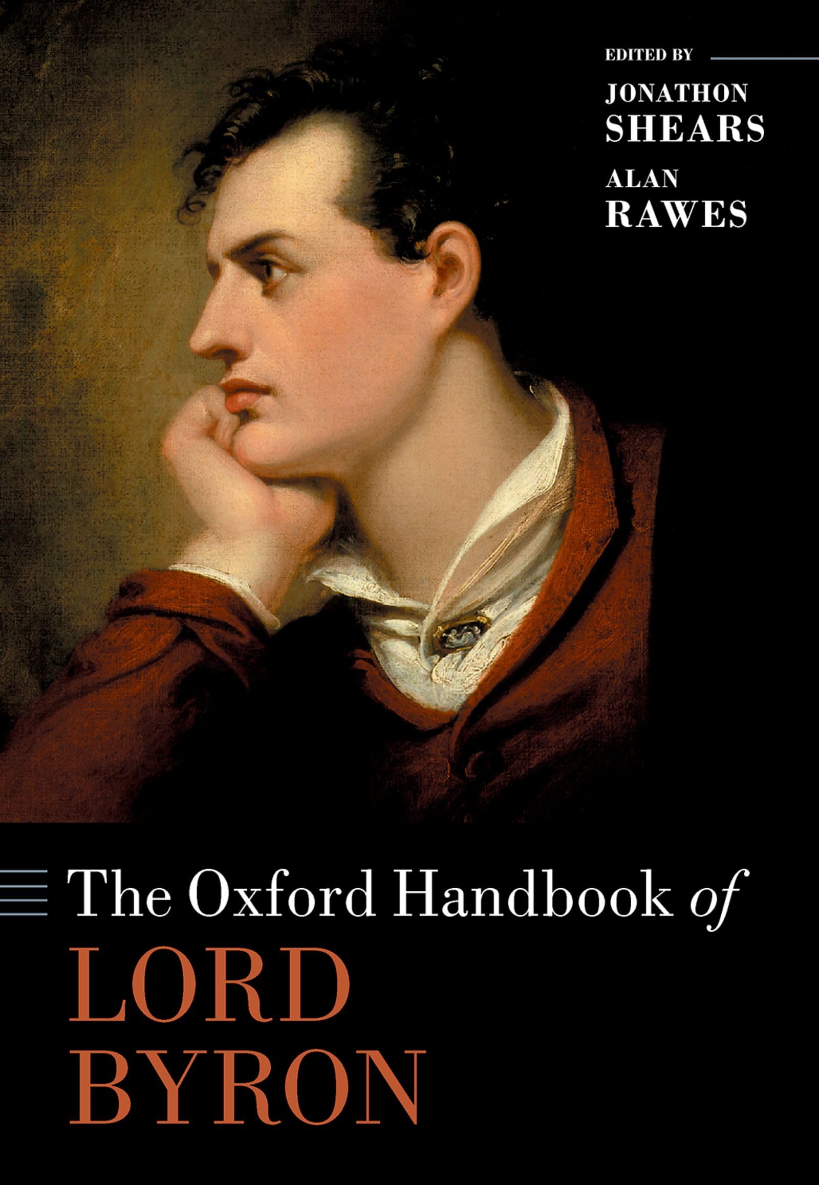 The Oxford Handbook of Lord Byron