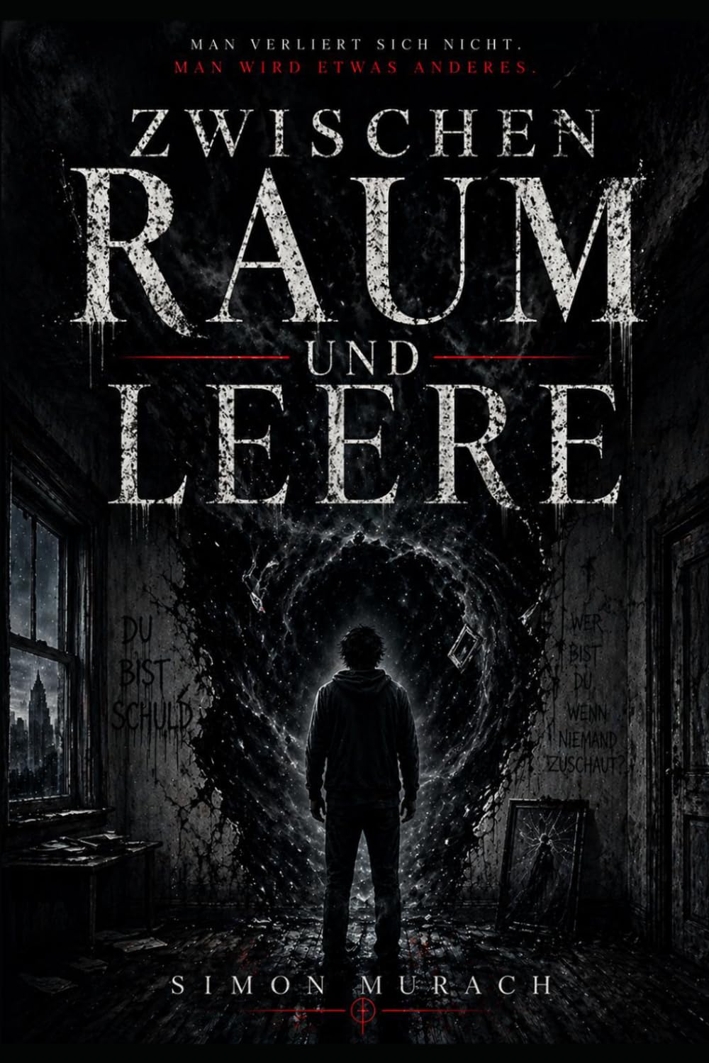 Zwischen Raum und Leere: Du bist schuld