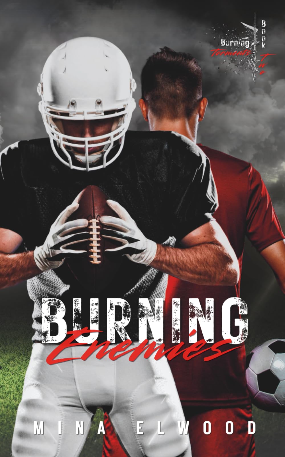 Burning Enemies (Burning Torments Book 2)