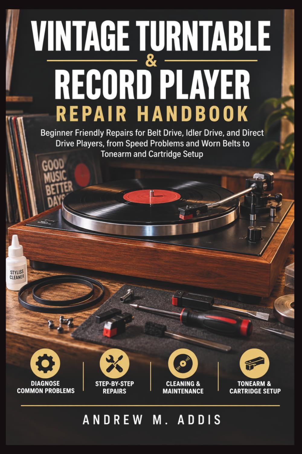 Vintage Turntable & Record Player Repair Handbook