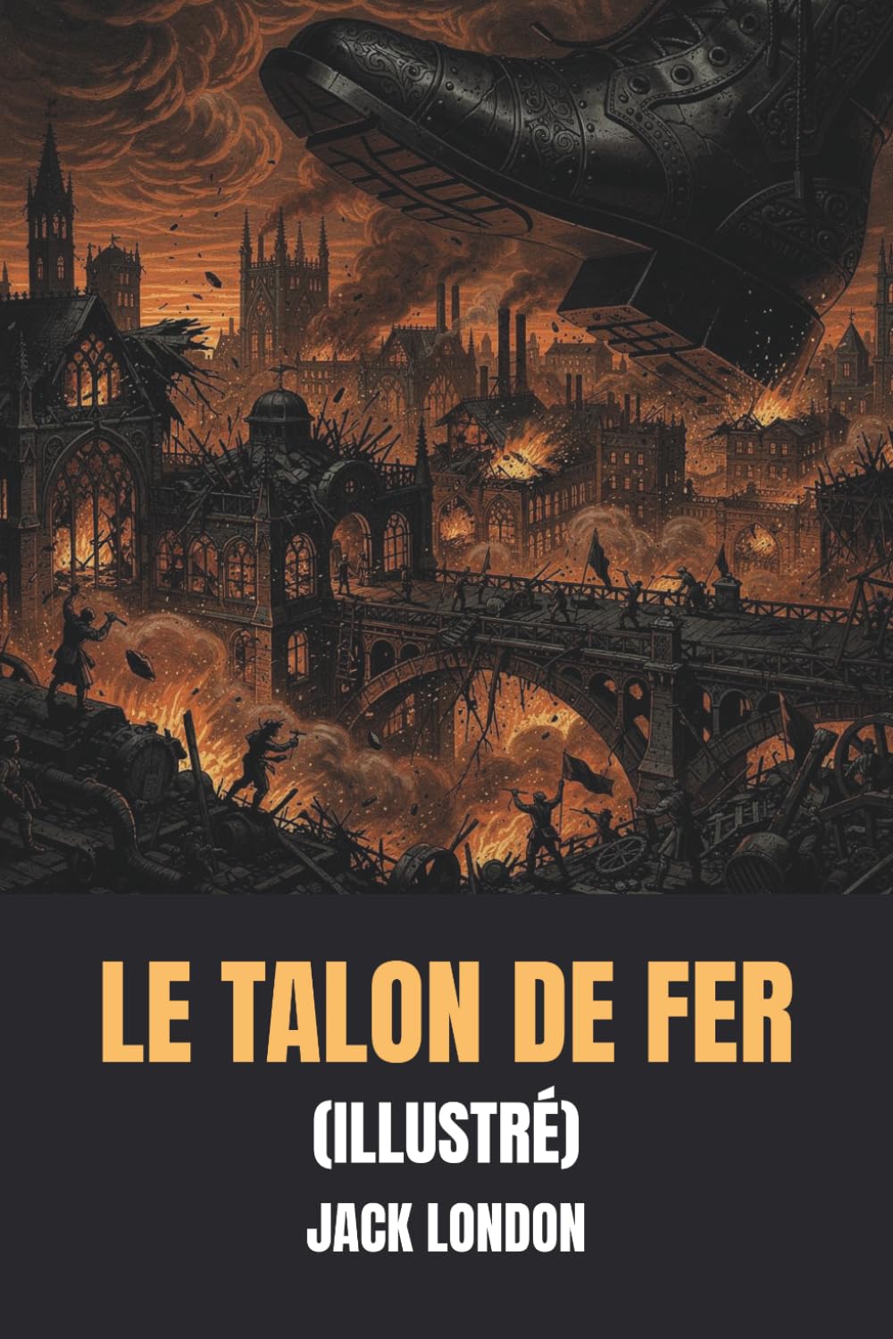 Le Talon de fer (Illustré)