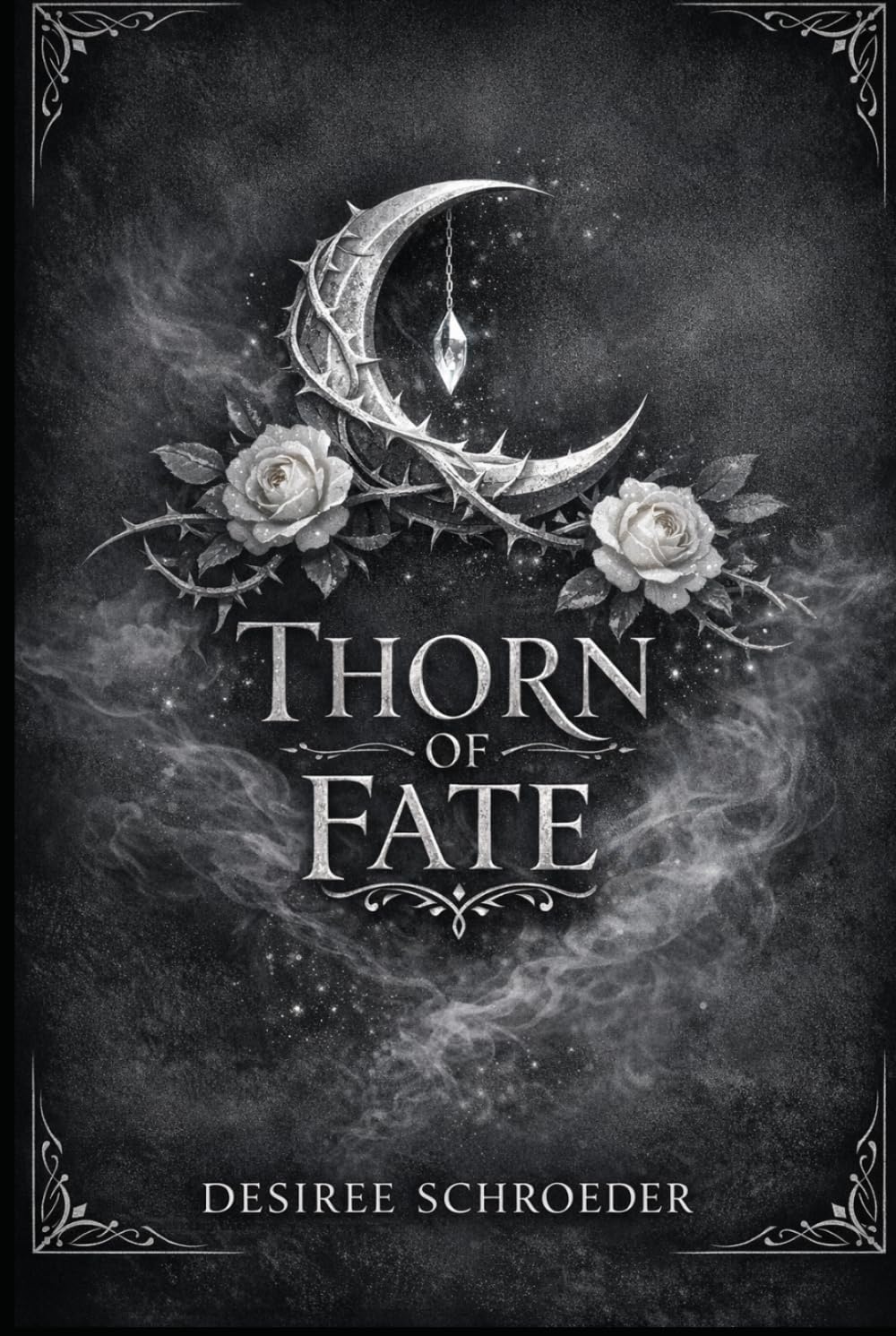 Thorn of Fate (Thorn of Fate Series)