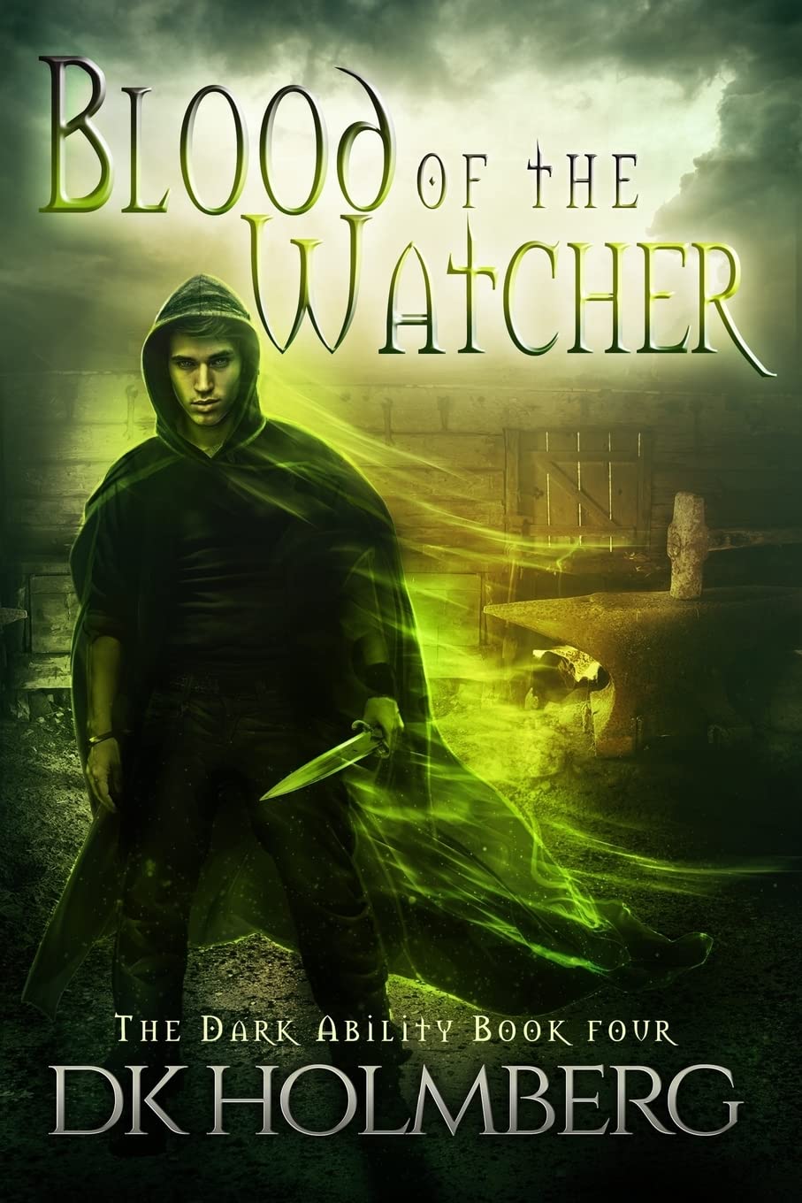 Blood of the Watcher: Volume 4 (The Dark Ability)