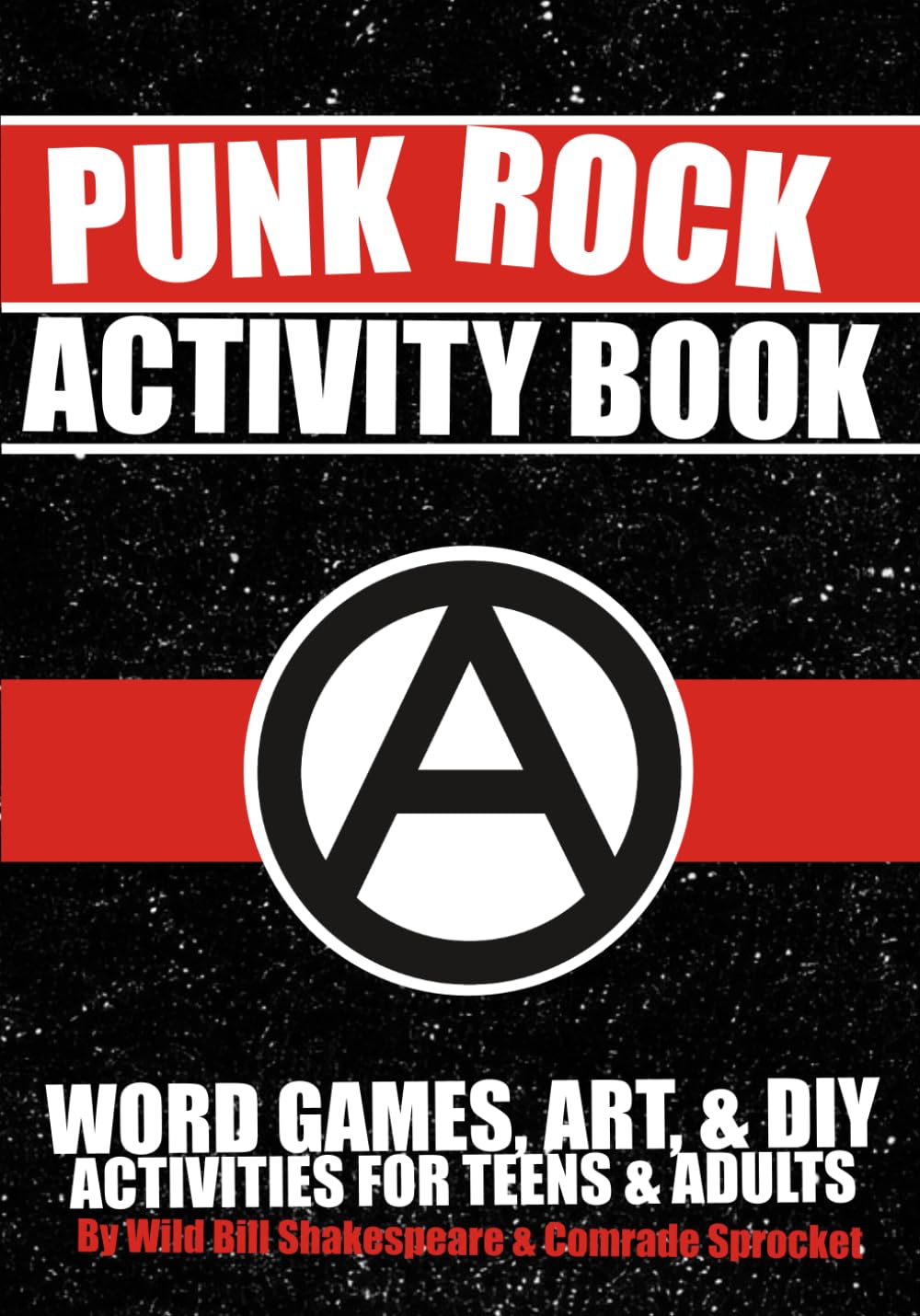 Punk Rock Activity Book: Word Games, Art, & DIY Activities for Teens and Adults