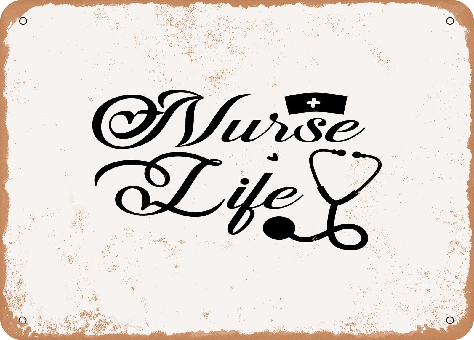 Metal Sign - Nurse Life - Vintage Look Sign home decor