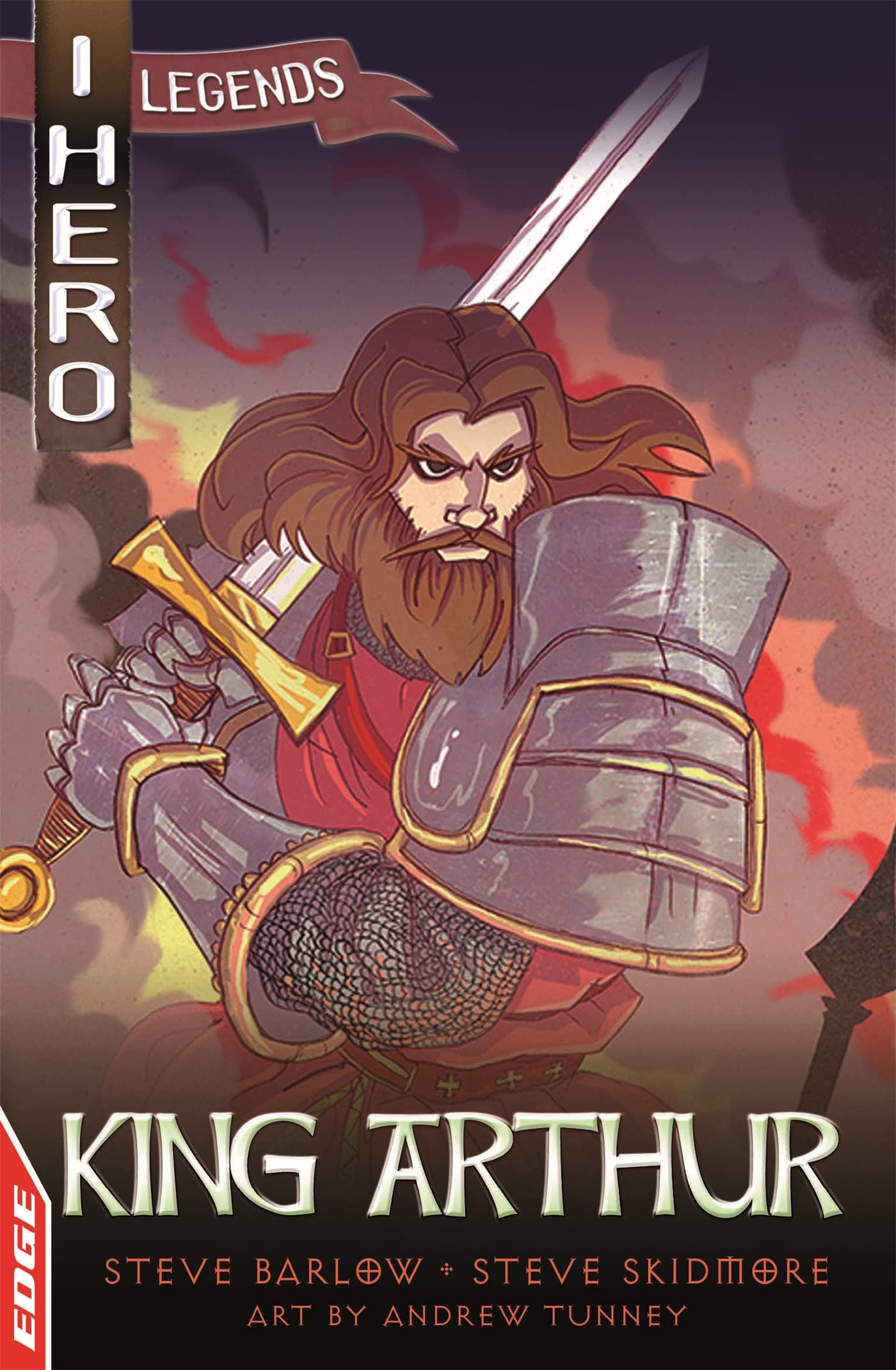 King Arthur: I HERO: Legends: King Arthur (EDGE: I HERO: Legends)
