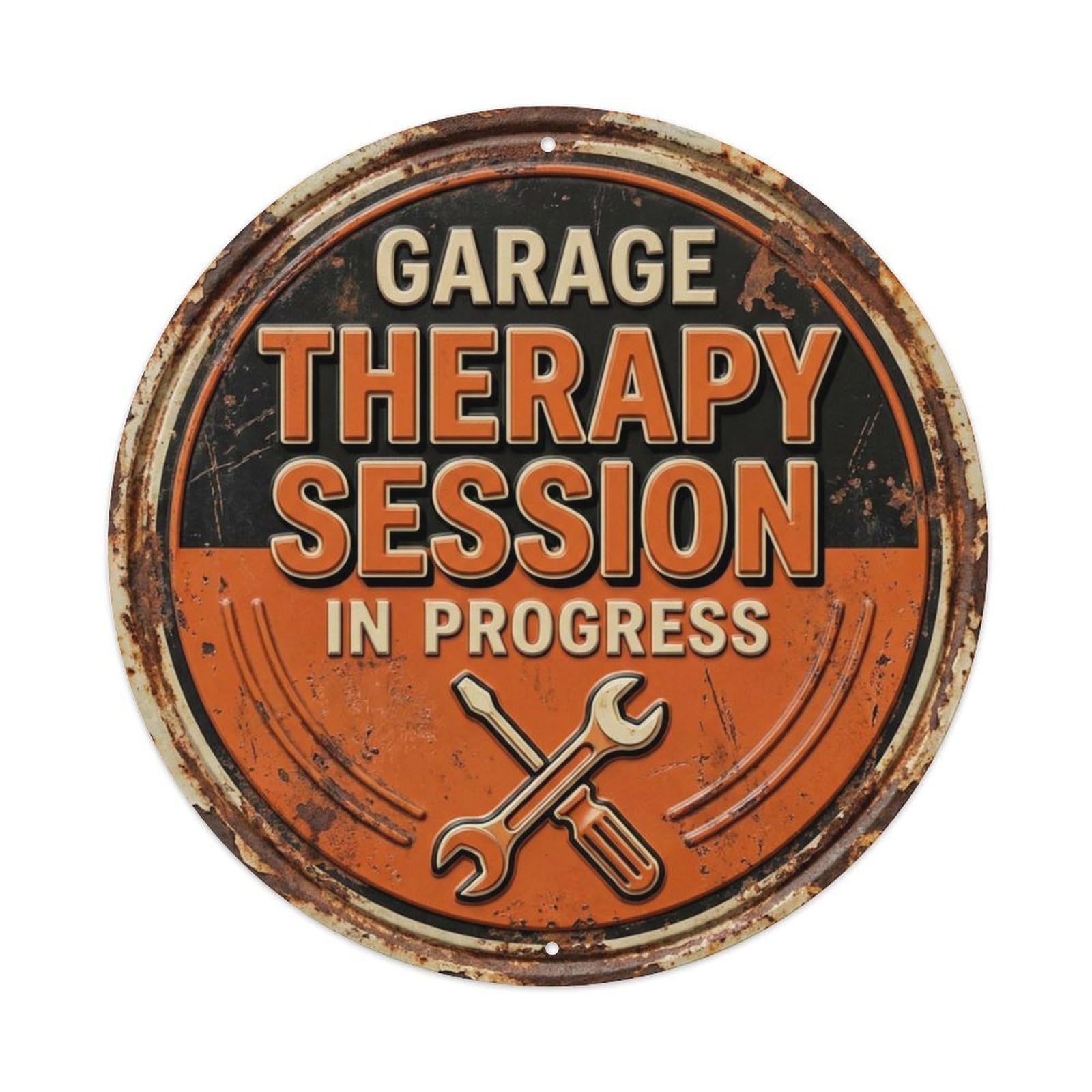 Garage Therapy Session Nostalgic Hanging Ornament Retro Slogans Vintage Metal Tin Sign Plaque Wall Decor for Cafe, Club, Garden Round Metal Poster 8x8Inch