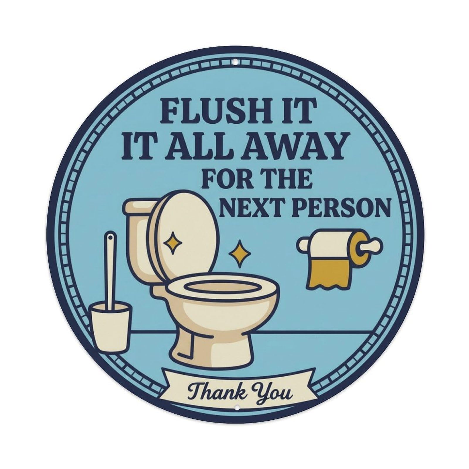 Metal Tin Sign Toilet Clean Bathroom Reminder Flush It All Away