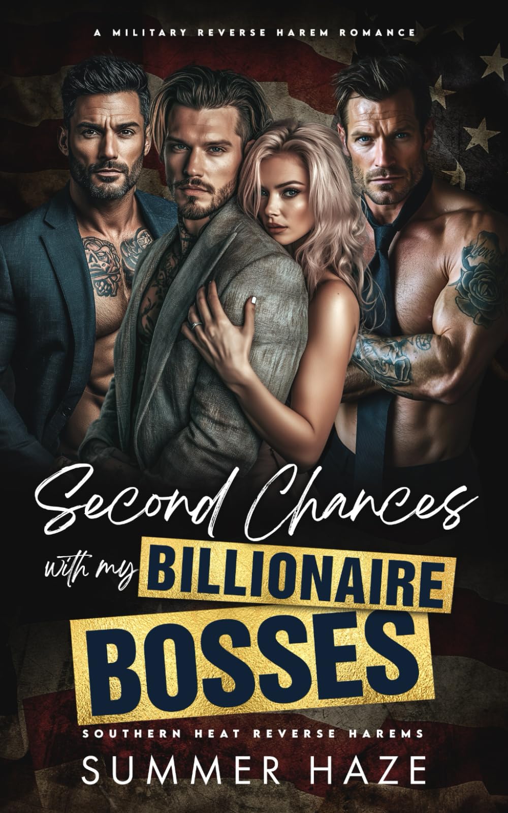 Second Chances with my Billionaire Bosses: A Military Reverse Harem Romance (Southern Heat Reverse Harems)